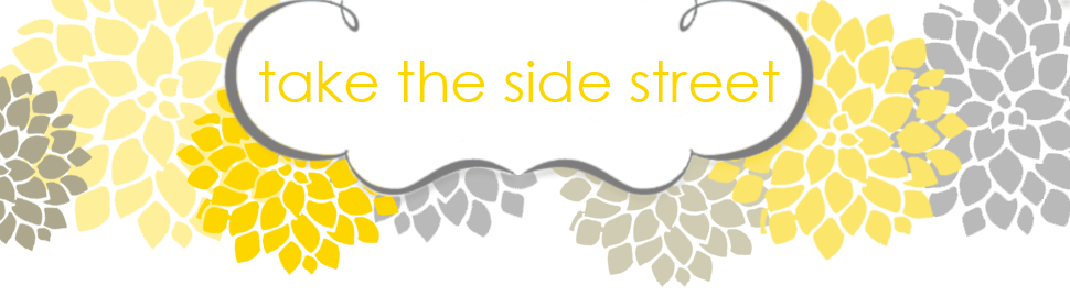 Take the Side Street